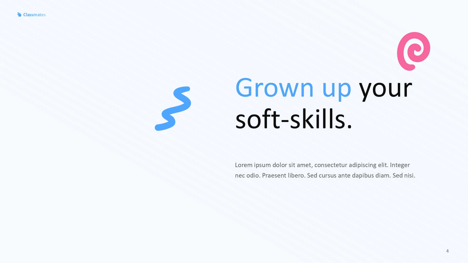 Education Classmate Light slide 4